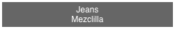 Jeans 
Mezclilla